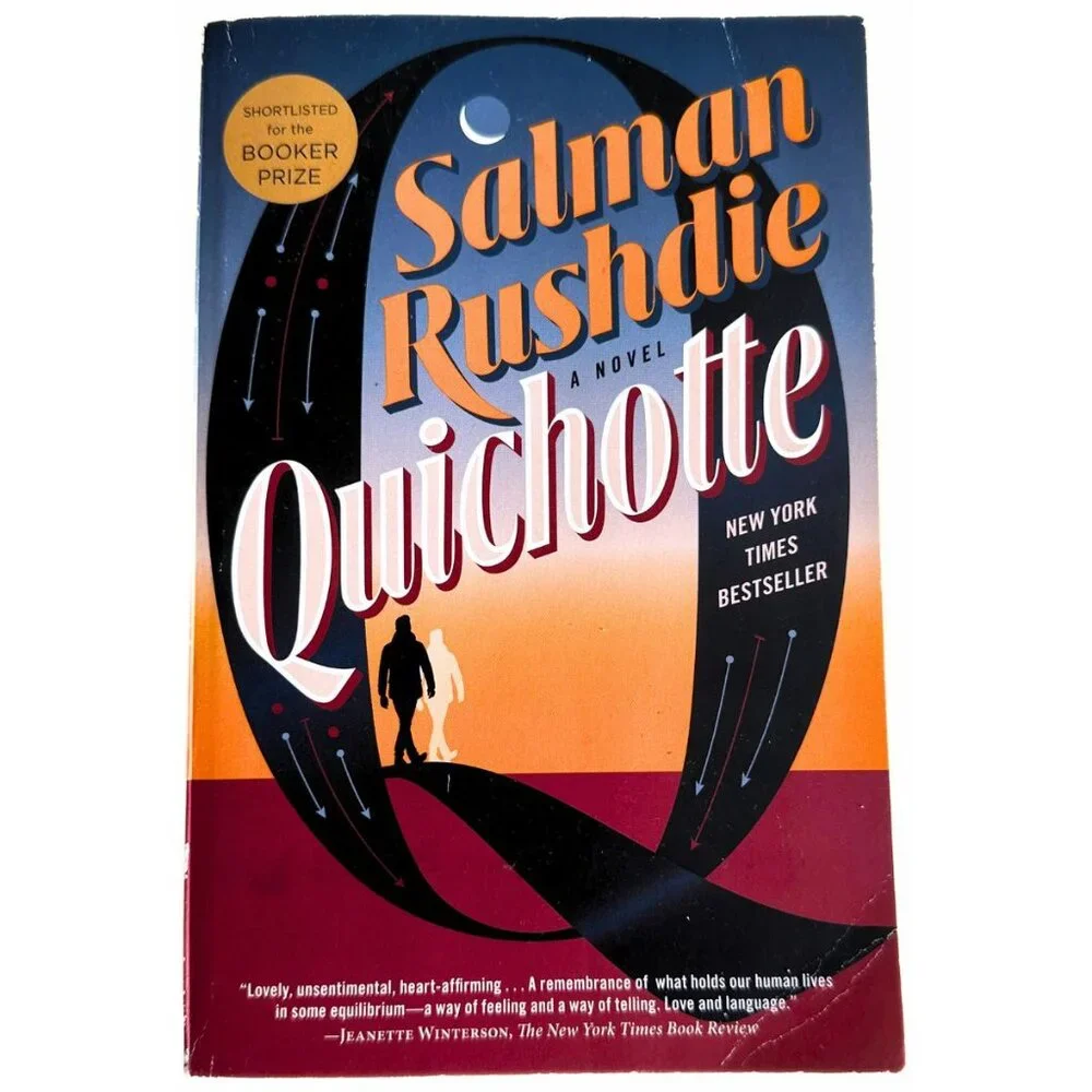 PAPERBACK NOVEL - Quichotte by Salman Rushdie EUC